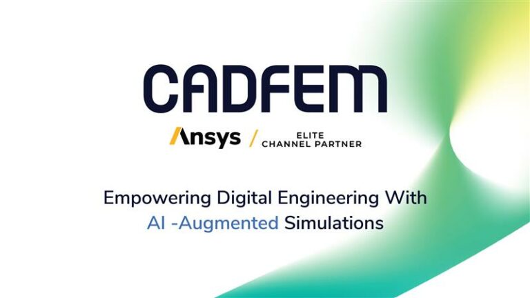 CADFEM India Accelerates Engineering Innovation with Advanced Simulation Solutions Powered by Ansys