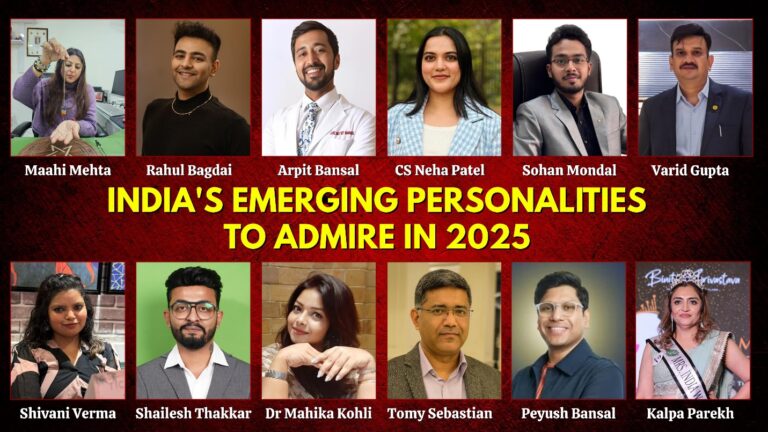 India’s Emerging personalities to admire in 2025