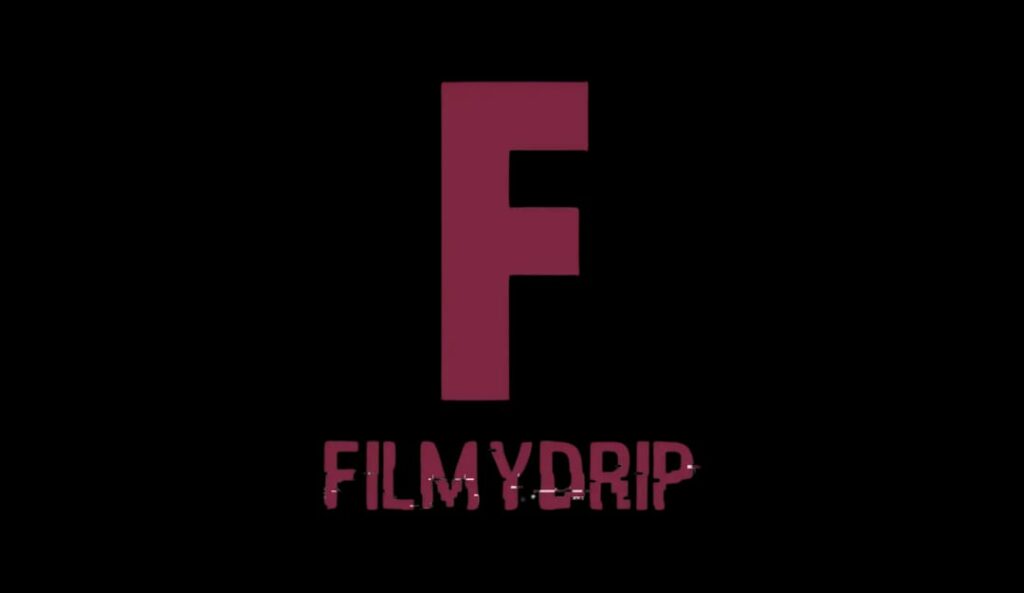 Discover All Entertainment Updates with Filmydrip: The Thrill of Cinema and OTT