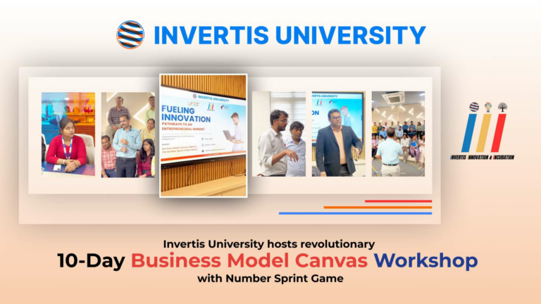 Invertis University Redefines Management Education with Revolutionary 10-Day Business Model Canvas Workshop