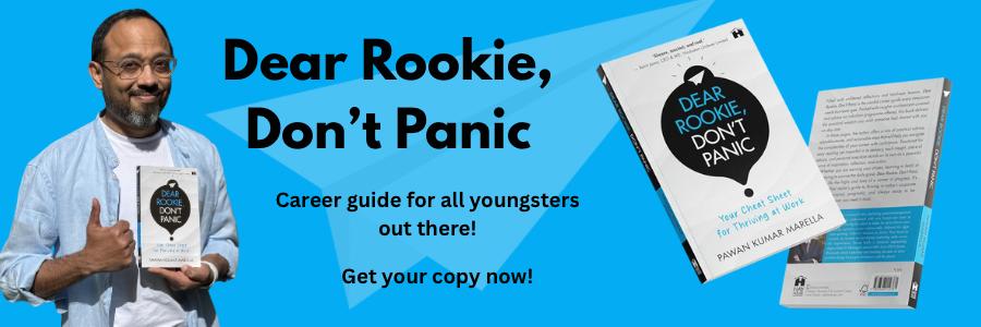 Dear Rookie, Don’t Panic, A Timely Career Guide Helping Young professionals Navigate Their First Jobs