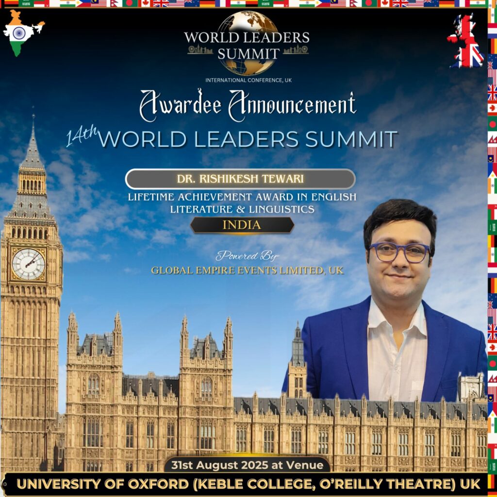 Dr. Rishikesh Tewari to Be Honored with Lifetime Achievement Award at 14th World Leaders Summit 2025 in Oxford