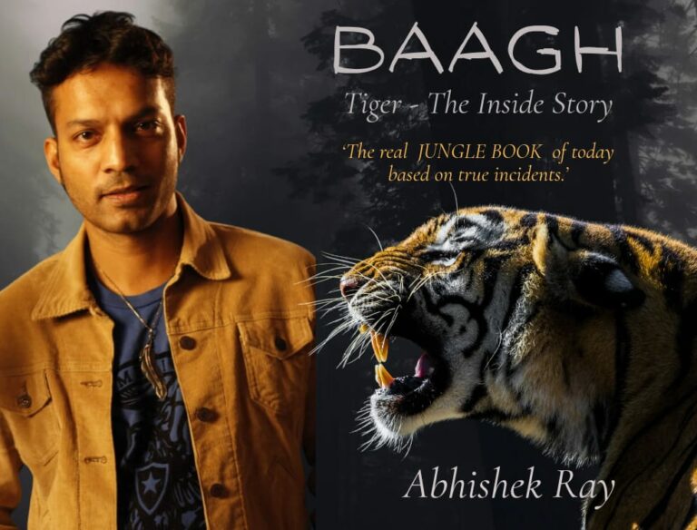 BAAGH Tiger -The inside story by Abhishek Ray is a powerful wildlife crime thriller with a deep conservation message