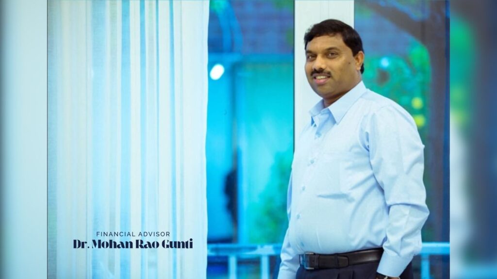 Dr. Mohan Rao Gunti: A Financial Soldier Dedicated to Protecting Lives Through Insurance and Systematic Investments