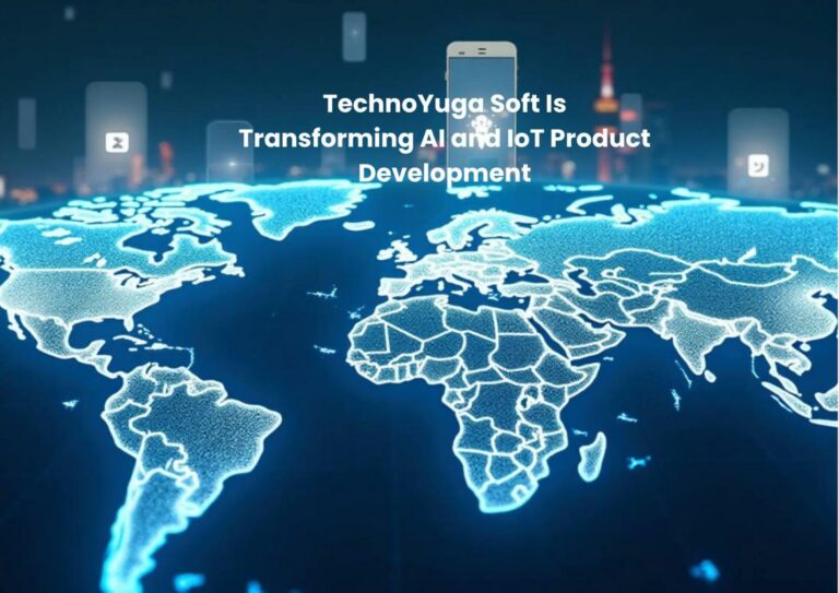 Meet the Builders Behind Global Innovation: How Technoyuga Soft Is Transforming AI and IoT Product Development