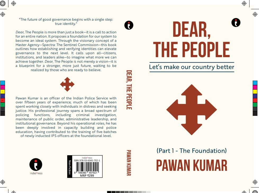 ‘Dear, The People’ — New Book Outlines Visionary Blueprint for Stronger Governance in India