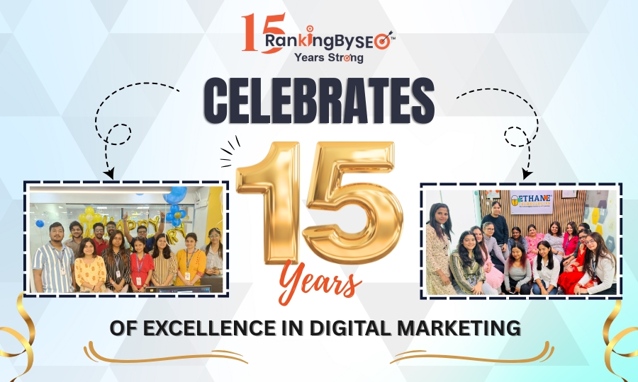 Ranking By SEO Celebrates 15 Years of Excellence in Digital Marketing
