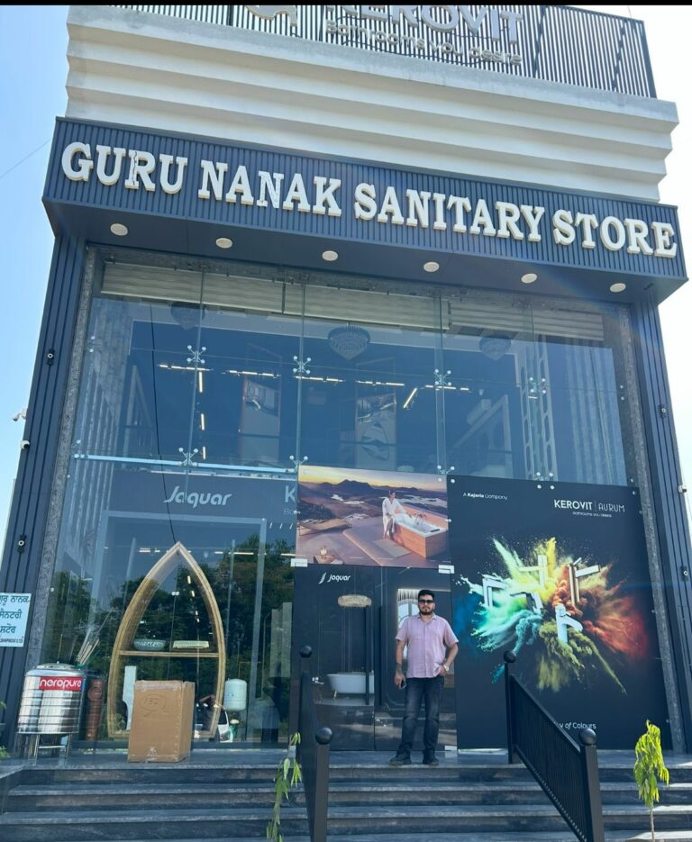 Guru Nanak Sanitary Store Moga – A Legacy of Trust, Luxury & Innovation in Punjab