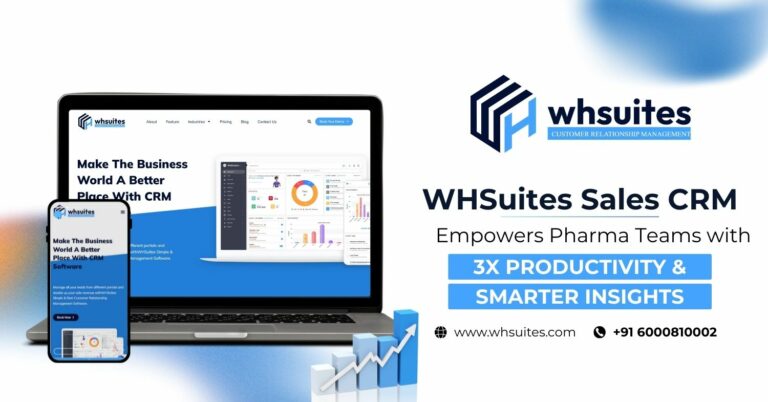WHSuites Sales CRM Empowers Pharma Teams with 3X Productivity & Smarter Insights