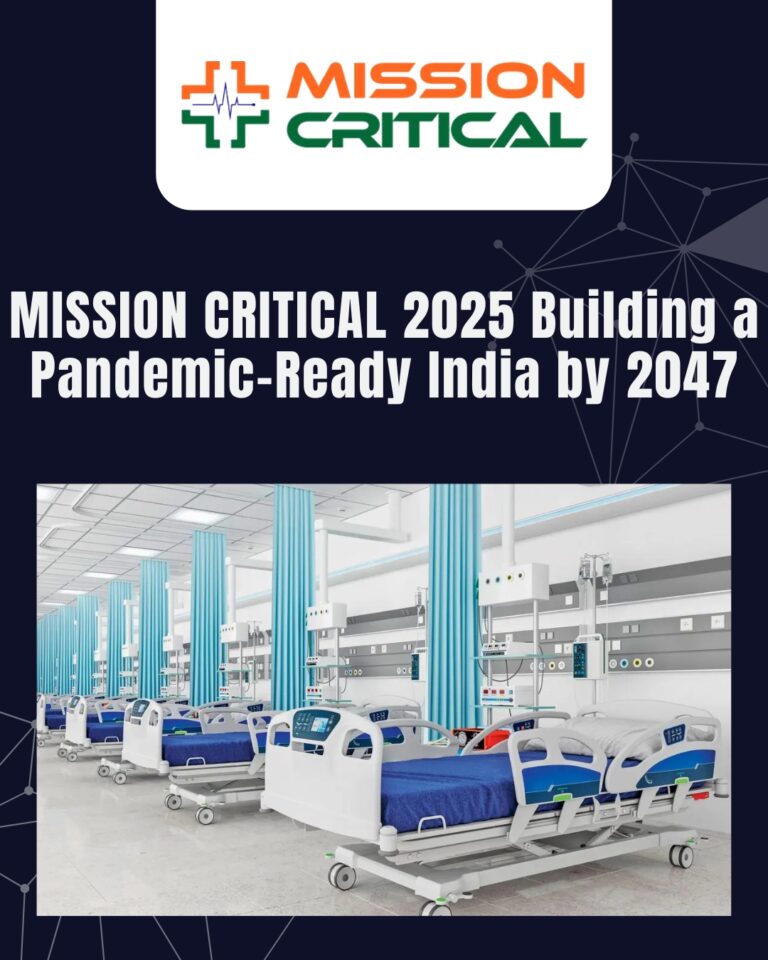Mission ICU and CPR Join Hands to Launch ‘MISSION CRITICAL: Envisioning Pandemic-Ready India by 2047’