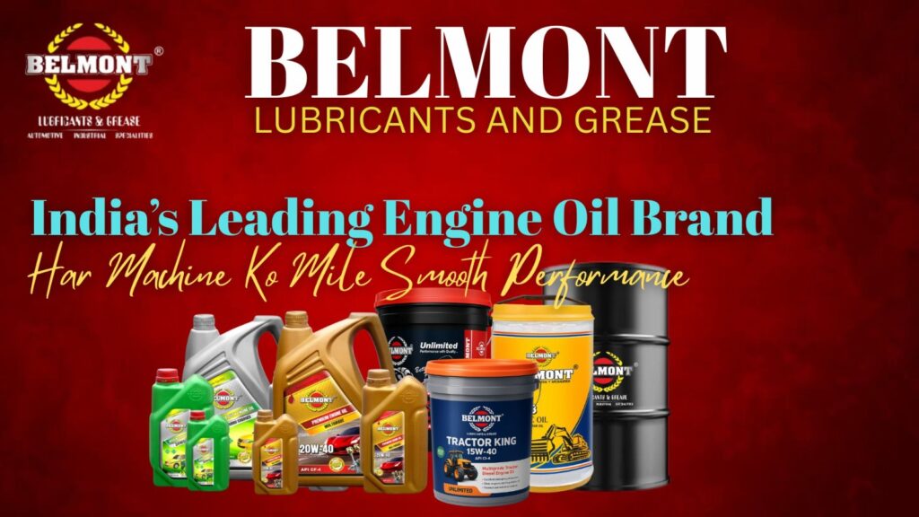 Belmont Lubricants Accelerates Global Growth with Premium Lubrication Solutions for Automotive and Industrial Sectors
