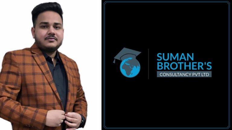 Suman Brothers Consultancy Carves a Niche in Overseas Education Sector with Integrity and Transparency.