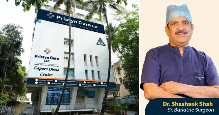 Pristyn Hospitals Expand with Dr. Shashank Shah’s Lapro Obeso Centre, India’s 3rd best Bariatric Hospital