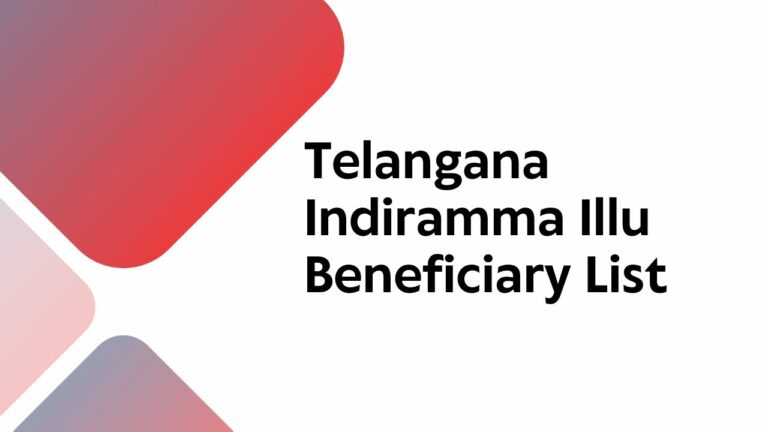Indiramma Illu Beneficiary List: Step By Step Process to Check Beneficiary Name