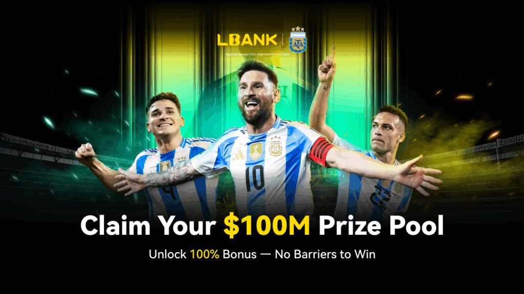 LBank Celebrates Argentina National Team Sponsorship with $100 Million Bonus Campaign