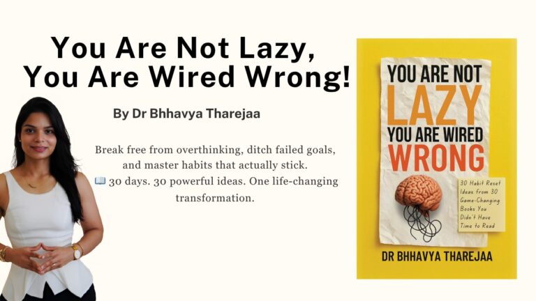 Dr. Bhavya Thareja launches a groundbreaking guide to rewiring habits and redefining productivity