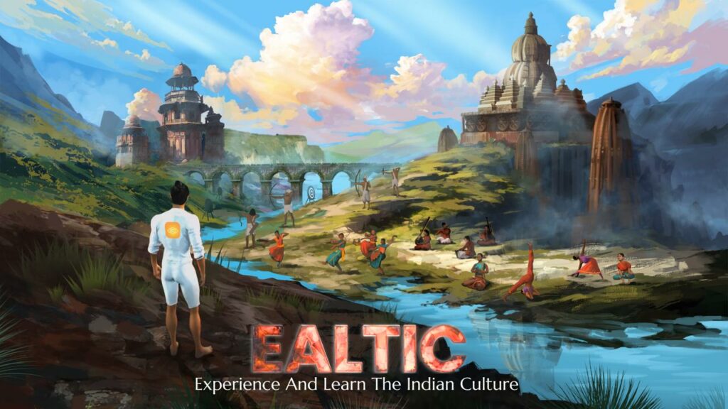 Ealtic: Blending Ancient Indian Culture with Future Technology