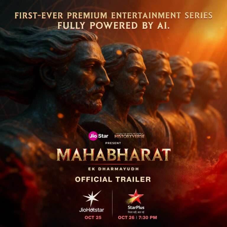 JIOSTAR AND COLLECTIVE MEDIA NETWORK PARTNER TO LAUNCH MAHABHARAT: EK DHARMAYUDH, THE FIRST EVER AI-POWERED PREMIUM ENTERTAINMENT SERIES INDIA HAS SEEN
