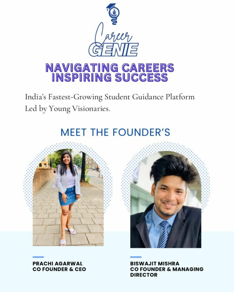 Career Genie: India’s Fastest-Growing Student Guidance Platform Led by Young Visionaries