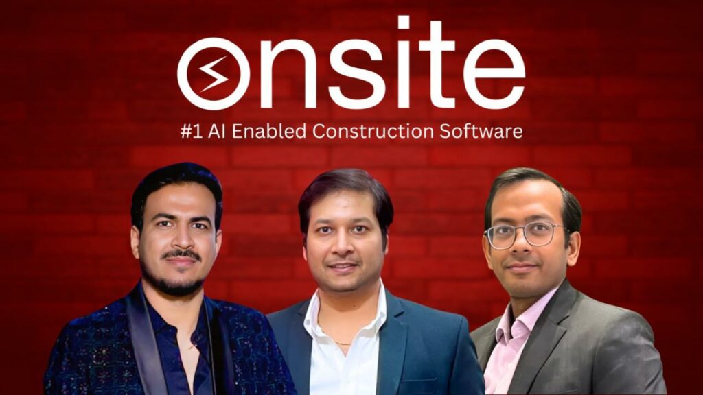 Empowering Indian and UAE Builders with Onsite – The Future of Construction Project Tracking