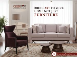 CraftKala: Redefining Indian Furniture as Living Art