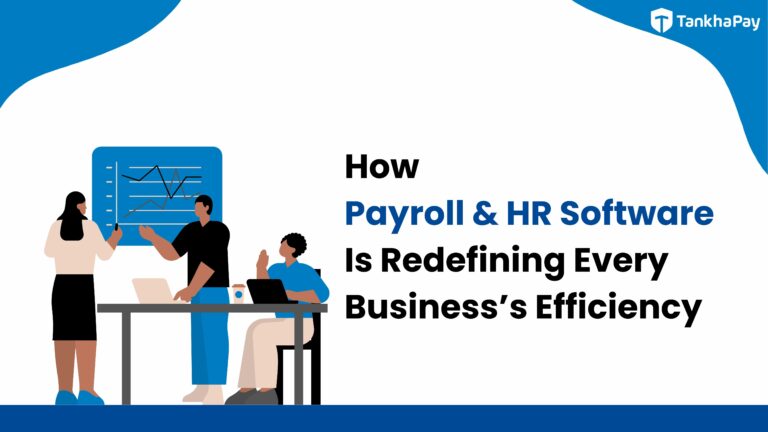 How Next-Gen Payroll & HR Software Is Redefining Business Efficiency