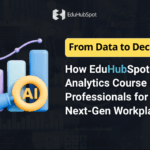 “How EduHubSpot’s AI-Powered PM Course Prepares Leaders for AI-Driven Projects”