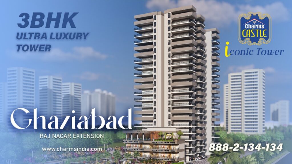 Charms India Iconic Tower – A Landmark of Quality, Progress & Premium Living