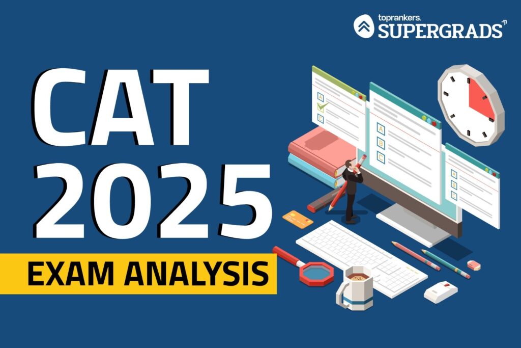 CAT 2025 Exam Analysis by Supergrads [Check Difficulty Level & Slot-Wise Trends]