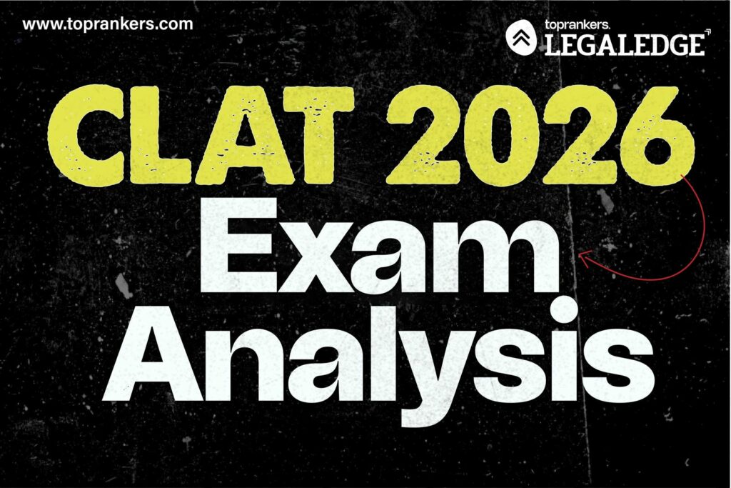 CLAT Exam Analysis 2026 By Karan Mehta, Co-Founder – LegalEdge By Toprankers