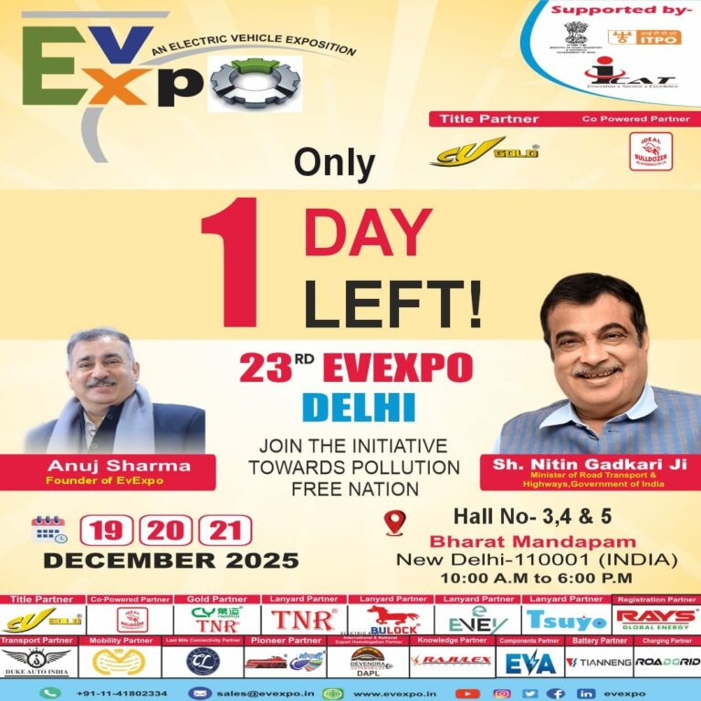 Only 1 Day Left: 23rd EVEXPO Delhi 2025 Opens Tomorrow for All!