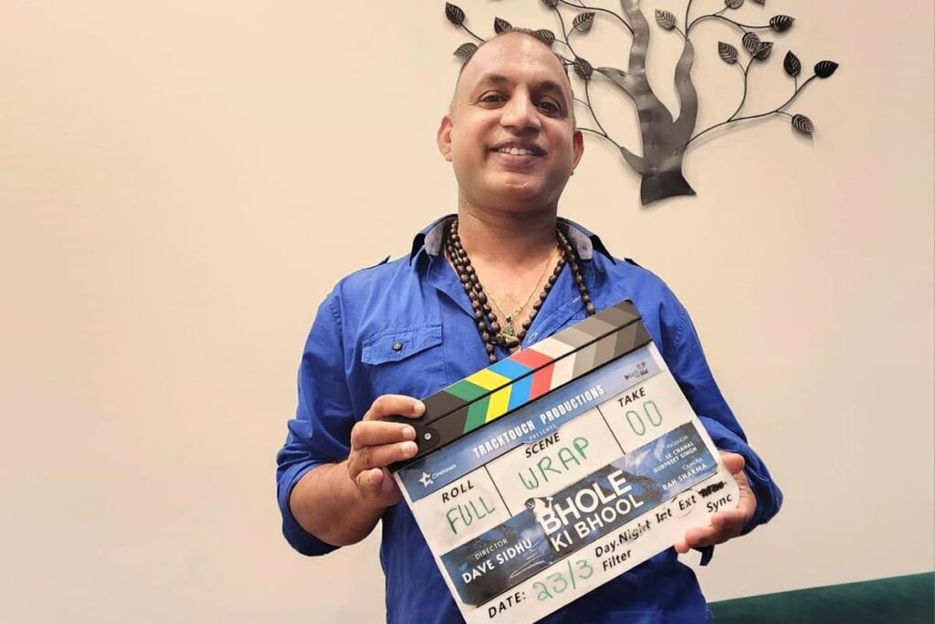 Dave Sidhu’s “Bhole Ki Bhool” pilot episode completes post-production