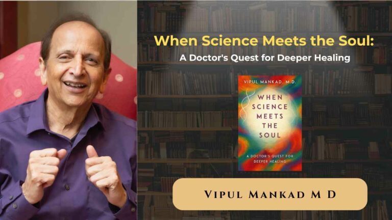 When Science Meets the Soul: A Doctor’s Quest for Deeper Healing