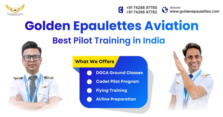 Best Pilot Training Institute in India – Golden Epaulettes Aviation