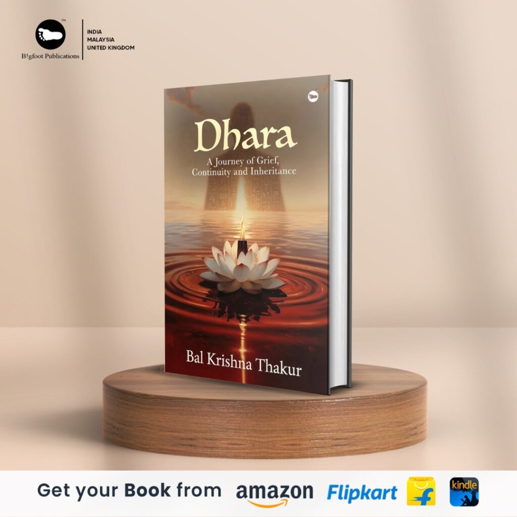 Book Review | Dhara: A Journey of Grief, Continuity and Inheritance by Bal Krishna Thakur