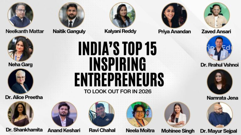 India’s Top 15 Inspiring Entrepreneurs to Look Out for In 2026
