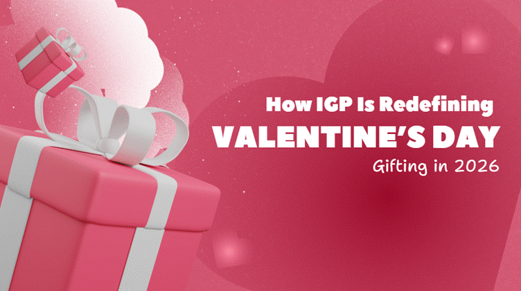 How IGP Is Redefining Valentine’s Day Gifting in 2026