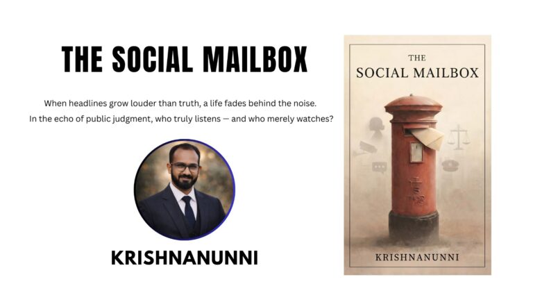 Acclaimed Author Krishnanunni’s The Social Mailbox Officially Released — A Powerful Social-Literary Thriller Now Available Across Leading Platforms