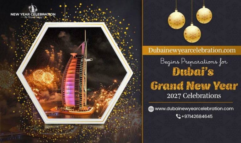 Dubainewyearcelebration.com Begins Preparations for Dubai’s Grand New Year 2027 Celebrations