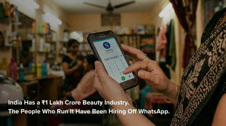 India Has a ₹1 Lakh Crore Beauty Industry. The People Who Run It Have Been Hiring Off WhatsApp.