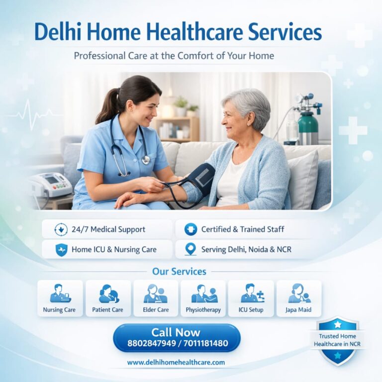 Delhi Home Healthcare Services