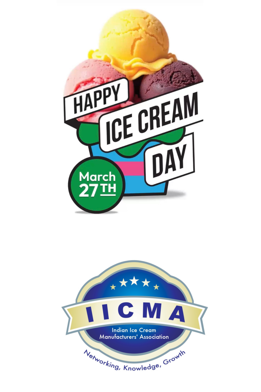 Indian Ice Cream Manufacturers Association (IICMA) Celebrates Ice Cream Day Across the Country: Savouring India’s Sweetest Tradition on March 27th .