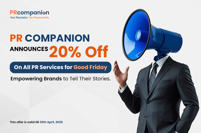 PR Companion Announces 20% Off All Services for Good Friday: Empowering Brands to Tell Their Stories