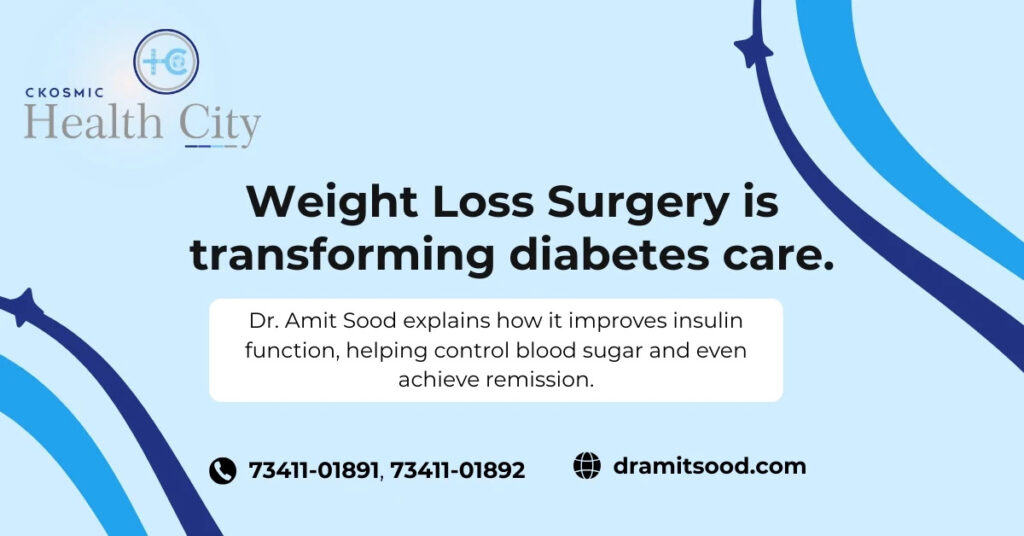 How Weight Loss Surgery Reverses Diabetes – Dr Amit Sood Explains