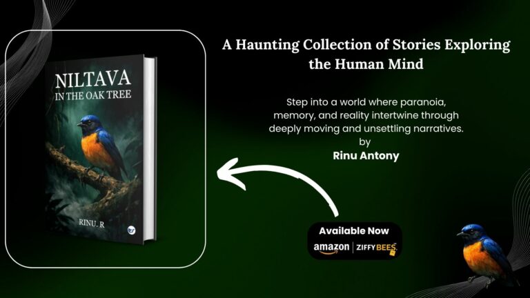 A Haunting Collection of Stories Exploring the Human Mind — Niltava in the Oak Tree by Rinu Antony