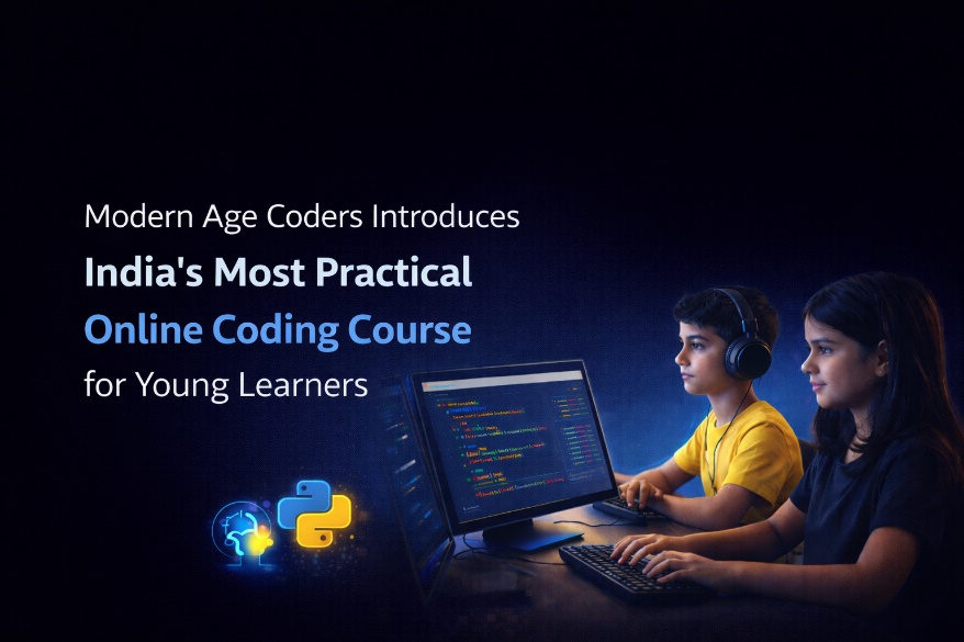 Modern Age Coders Introduces India’s Most Practical Online Coding Course for Young Learners