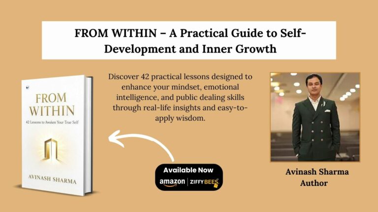 FROM WITHIN: 42 Lessons to Awaken Your True Self by Avinash Sharma Inspires a Journey of Inner Transformation