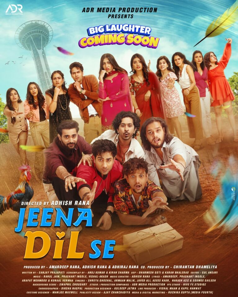 Jeena Dil Se – Director Adhish Rana’s Spectacular Comedy Film to Release in Theaters in May 2026