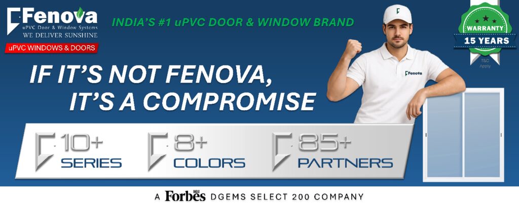 Fenova uPVC Door & Window Systems Secures Over 5 Lakh Square Feet in Q4 Project Wins, Reinforcing Leadership in India’s Premium uPVC Window Segment
