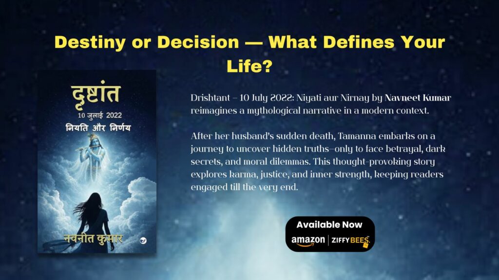 Mythology Meets Modern Reality in Navneet Kumar’s Drishtant – 10 July 2022: Niyati aur Nirnay